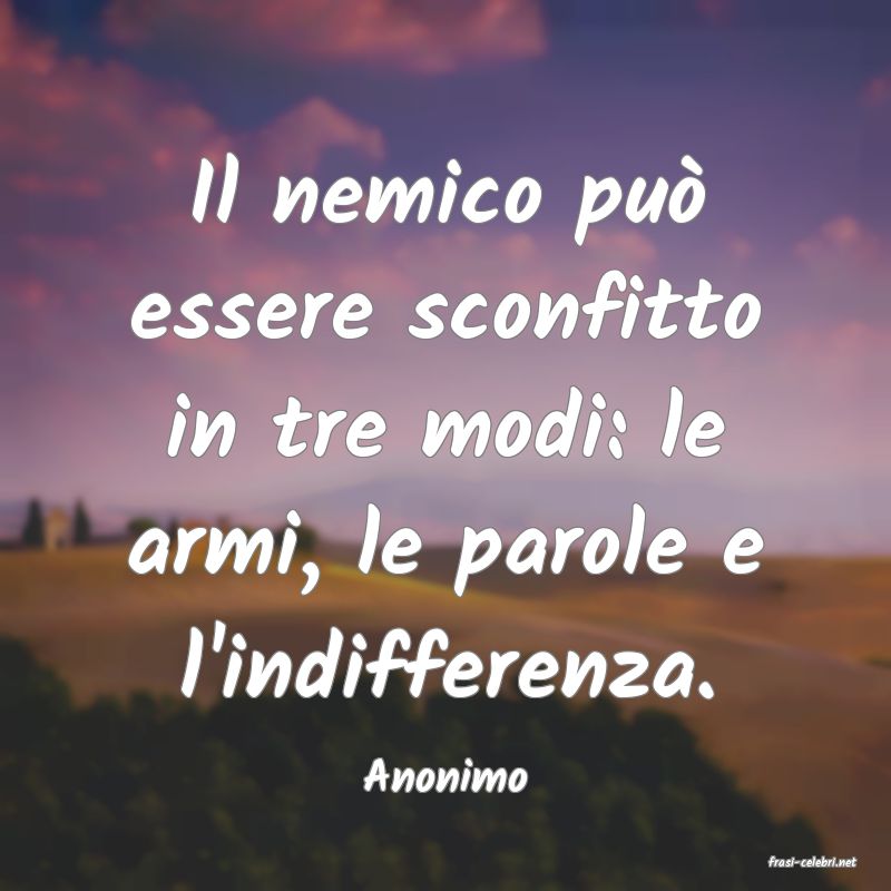 frasi di  Anonimo
