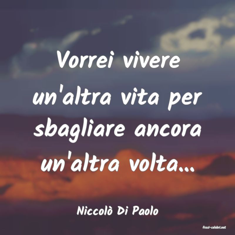 frasi di Niccol Di Paolo
