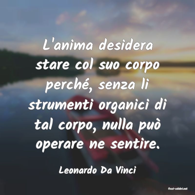 frasi di  Leonardo Da Vinci
