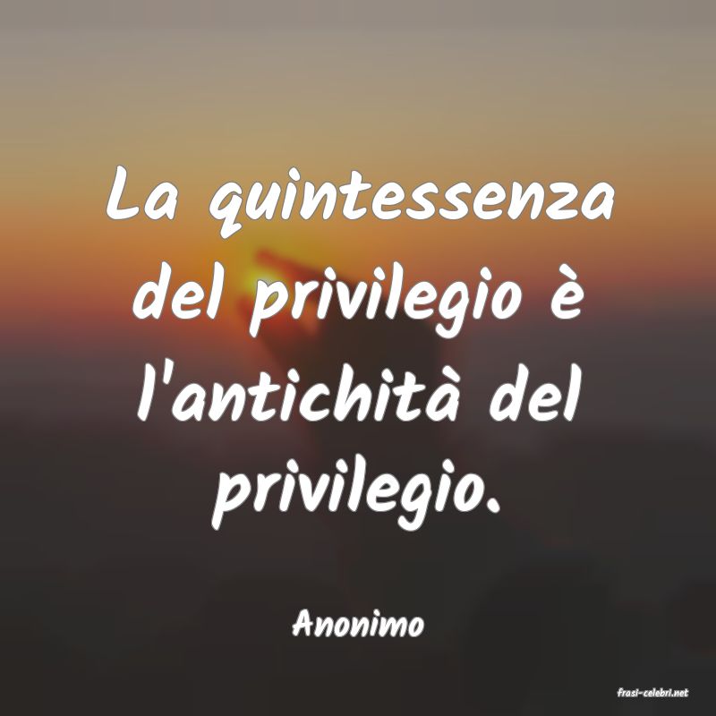 frasi di  Anonimo
