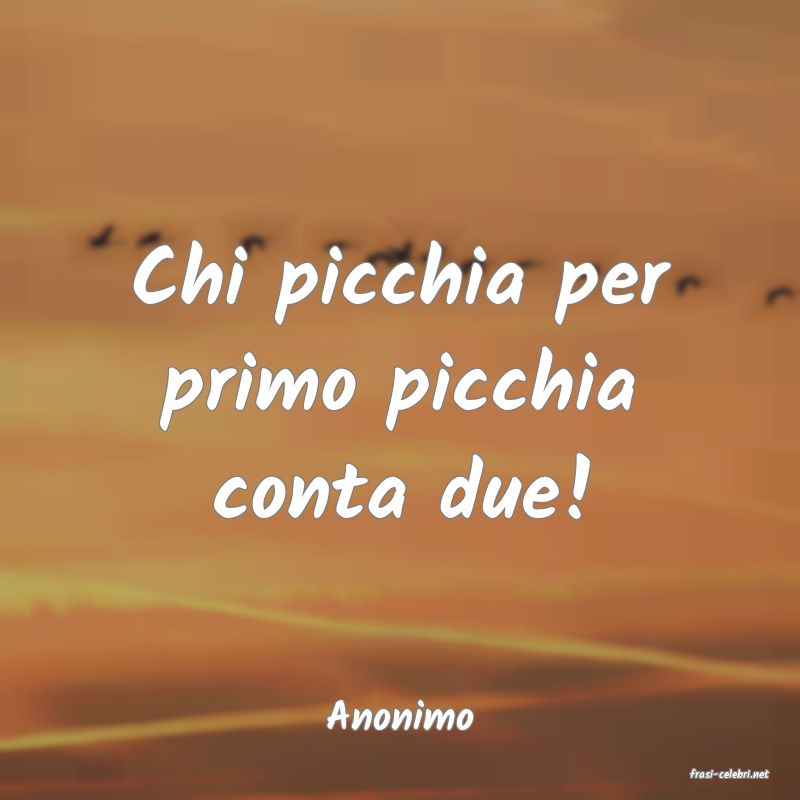 frasi di Anonimo