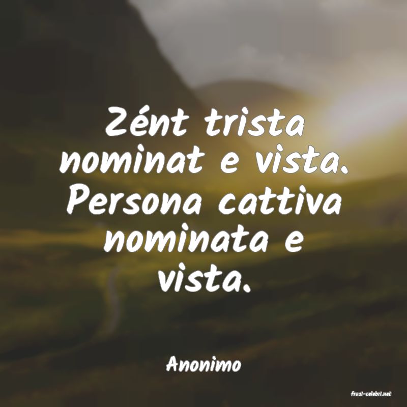 frasi di Anonimo