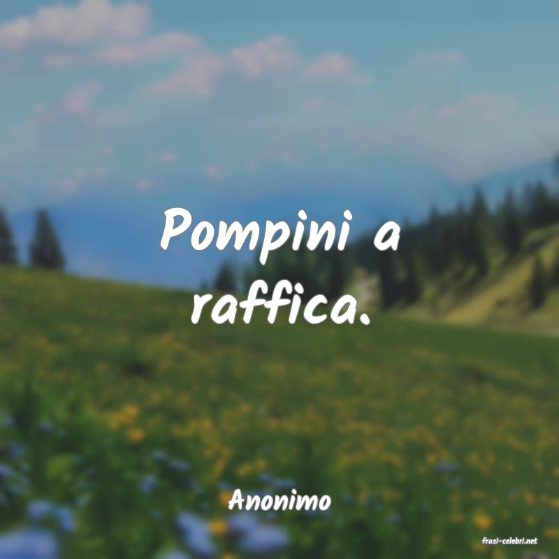 frasi di Anonimo