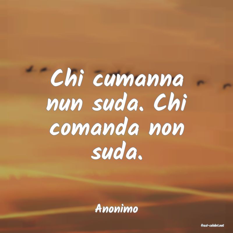 frasi di Anonimo