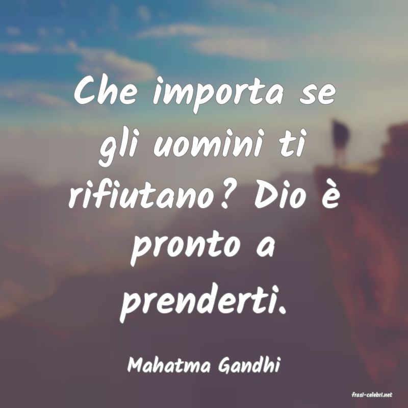 frasi di Mahatma Gandhi