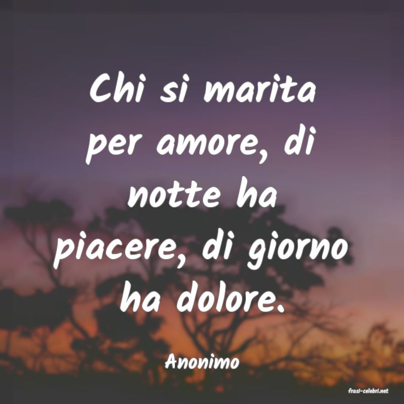 frasi di Anonimo