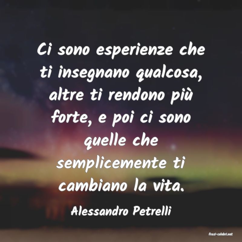 frasi di  Alessandro Petrelli
