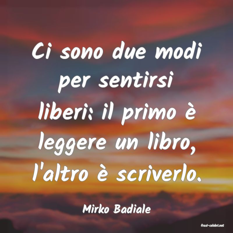 frasi di Mirko Badiale