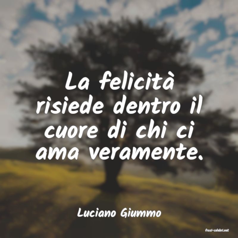 frasi di Luciano Giummo