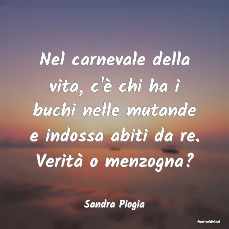 frasi di Sandra Piogia