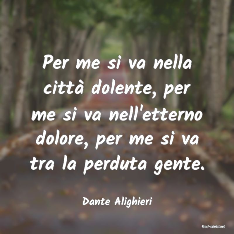 frasi di  Dante Alighieri
