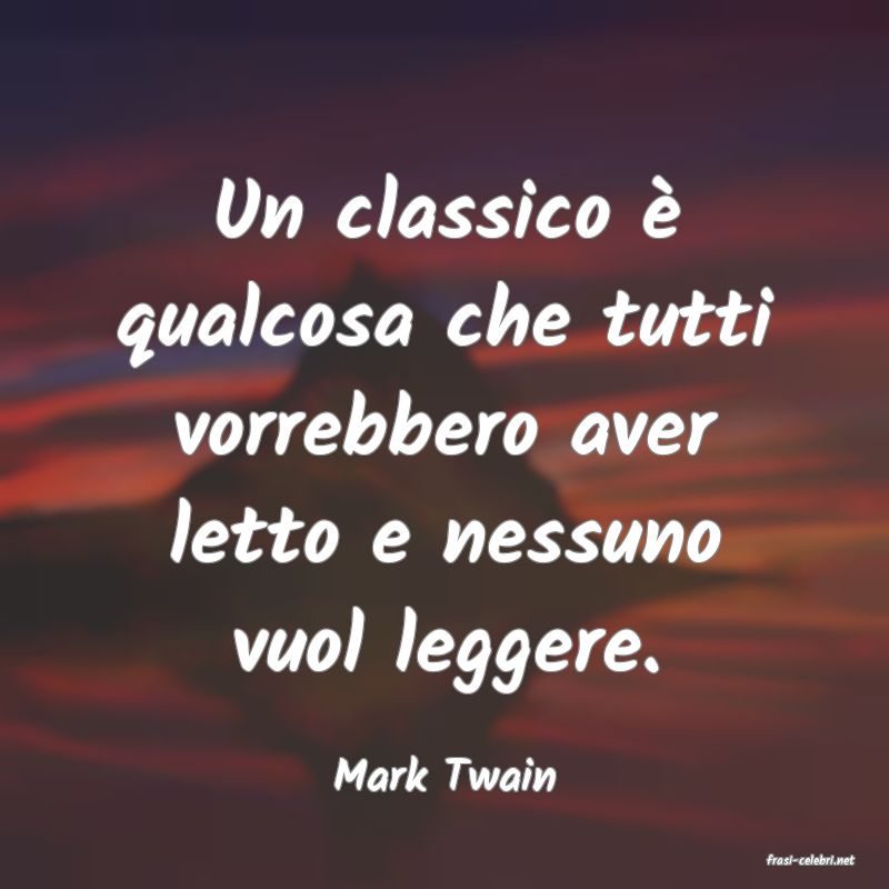 frasi di  Mark Twain
