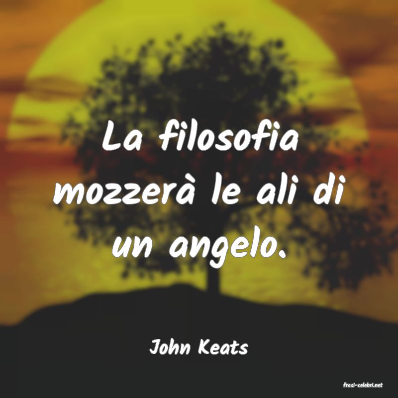 frasi di  John Keats
