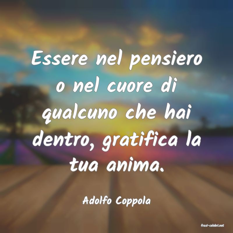 frasi di  Adolfo Coppola
