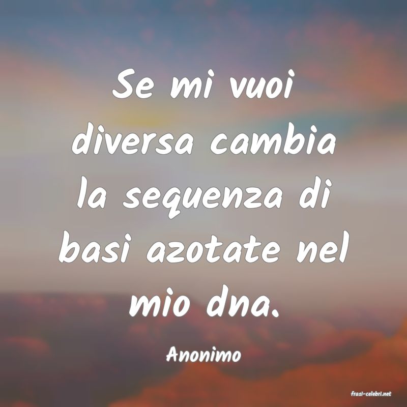 frasi di  Anonimo
