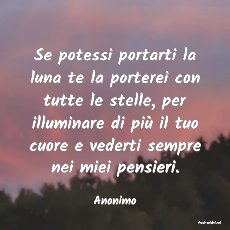 frasi di  Anonimo
