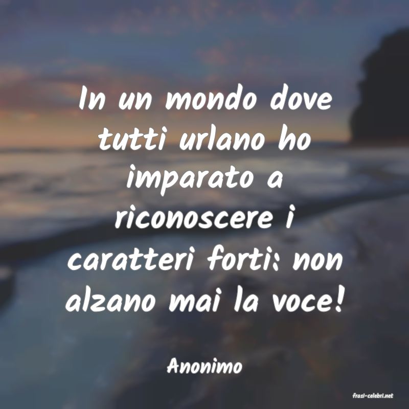 frasi di Anonimo