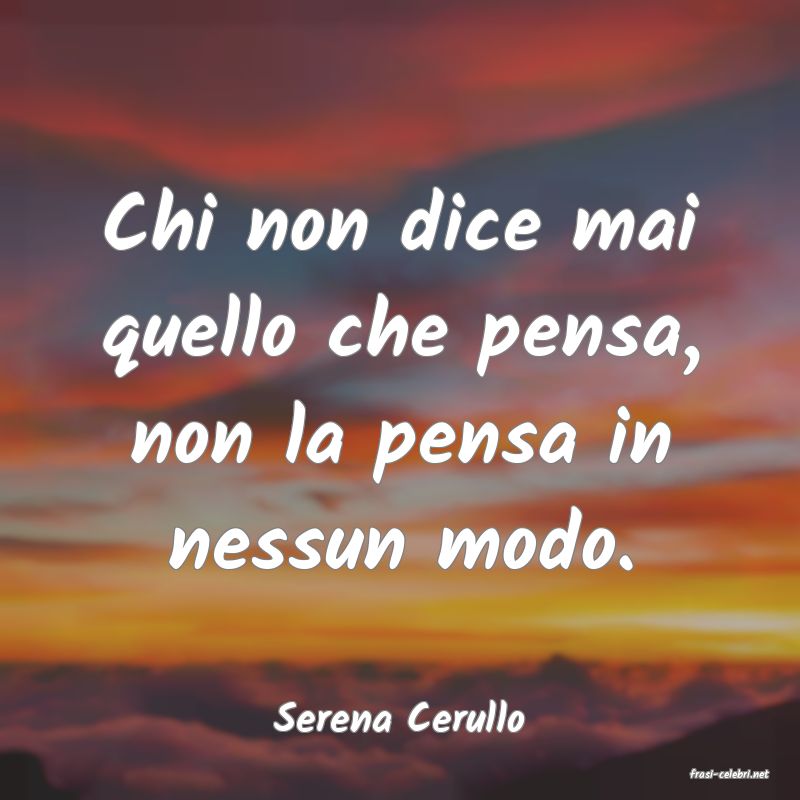 frasi di Serena Cerullo