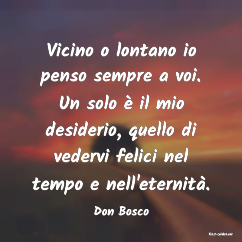 frasi di  Don Bosco
