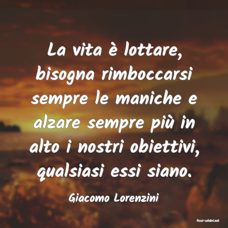 frasi di  Giacomo Lorenzini
