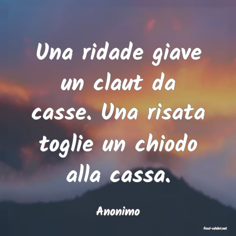 frasi di Anonimo