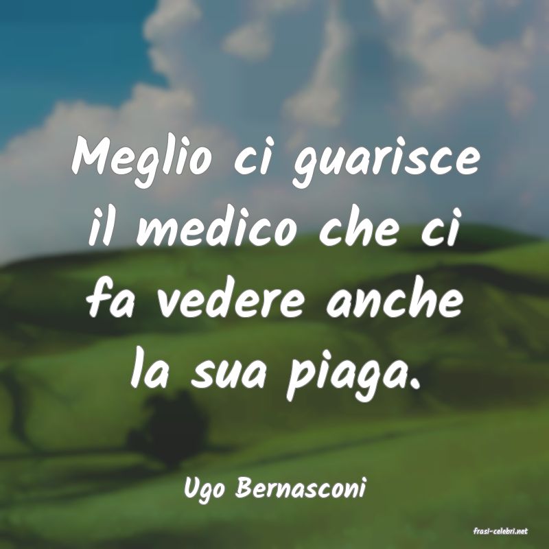 frasi di Ugo Bernasconi