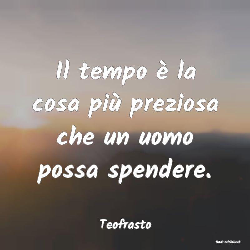frasi di Teofrasto