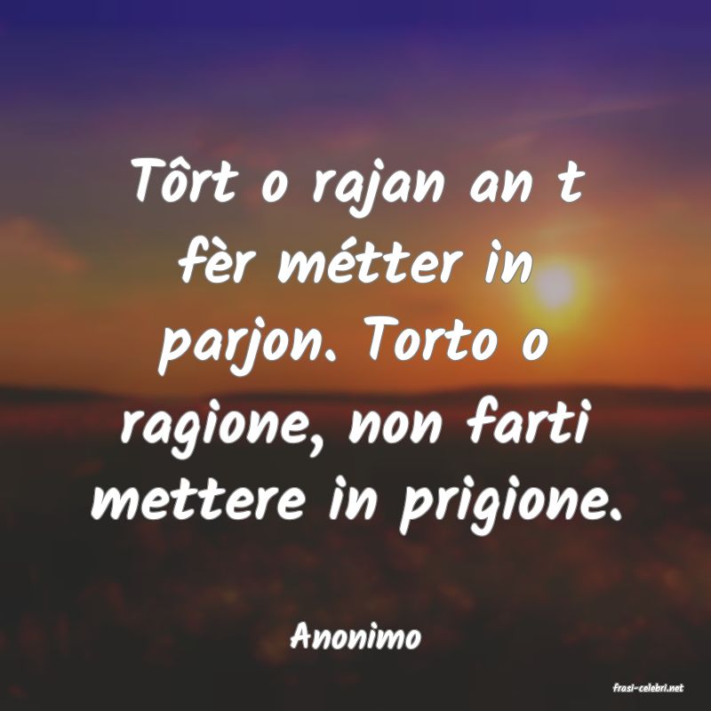 frasi di Anonimo