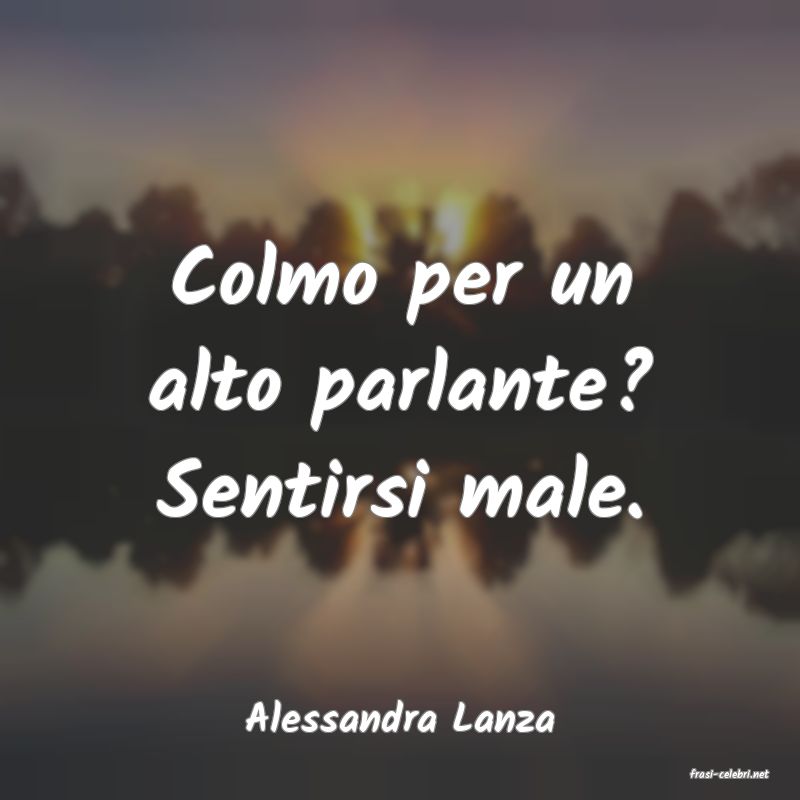 frasi di Alessandra Lanza