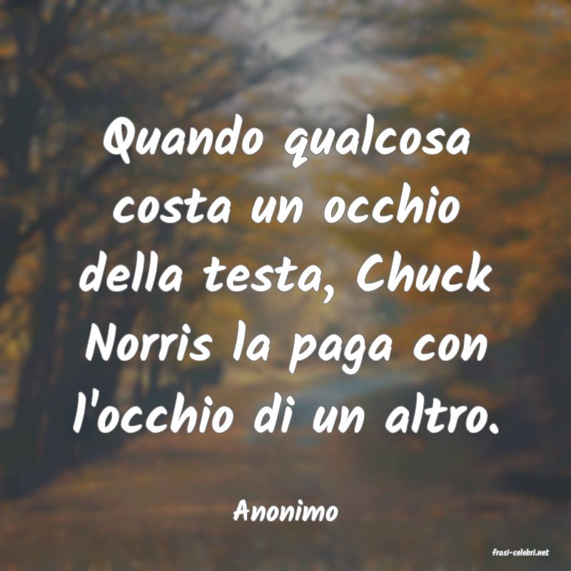 frasi di Anonimo