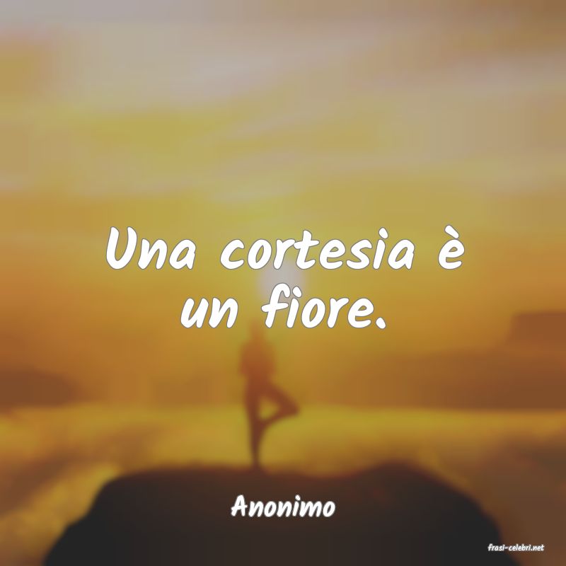frasi di Anonimo
