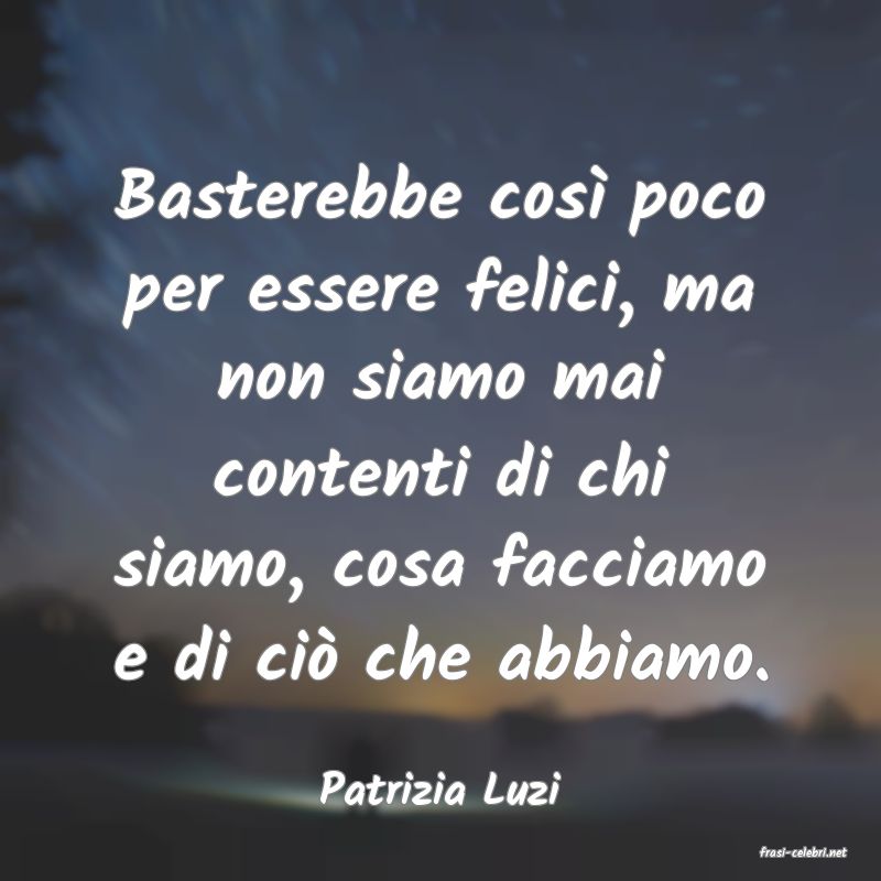 frasi di Patrizia Luzi