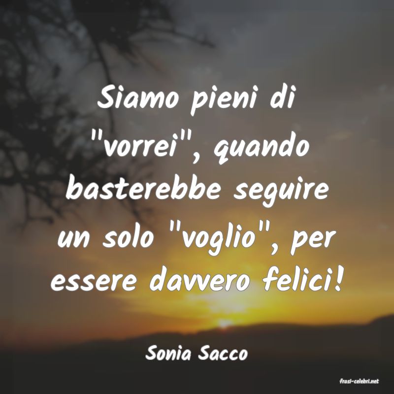 frasi di Sonia Sacco