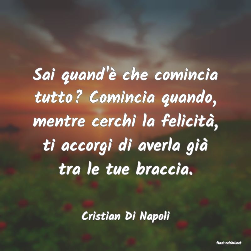 frasi di  Cristian Di Napoli
