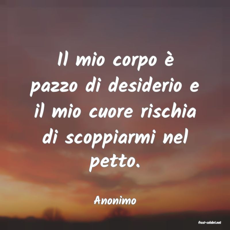 frasi di  Anonimo
