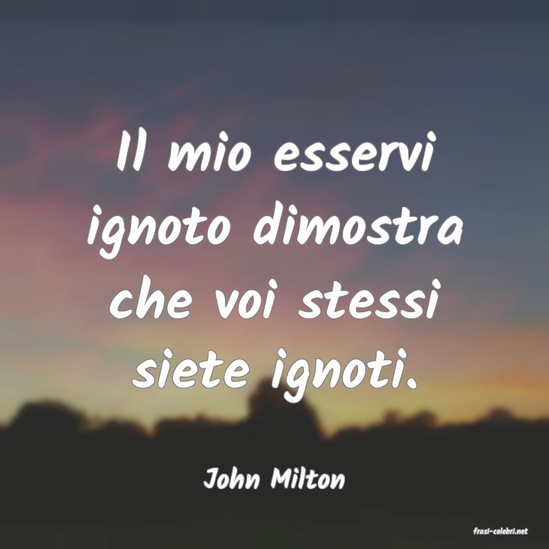 frasi di  John Milton
