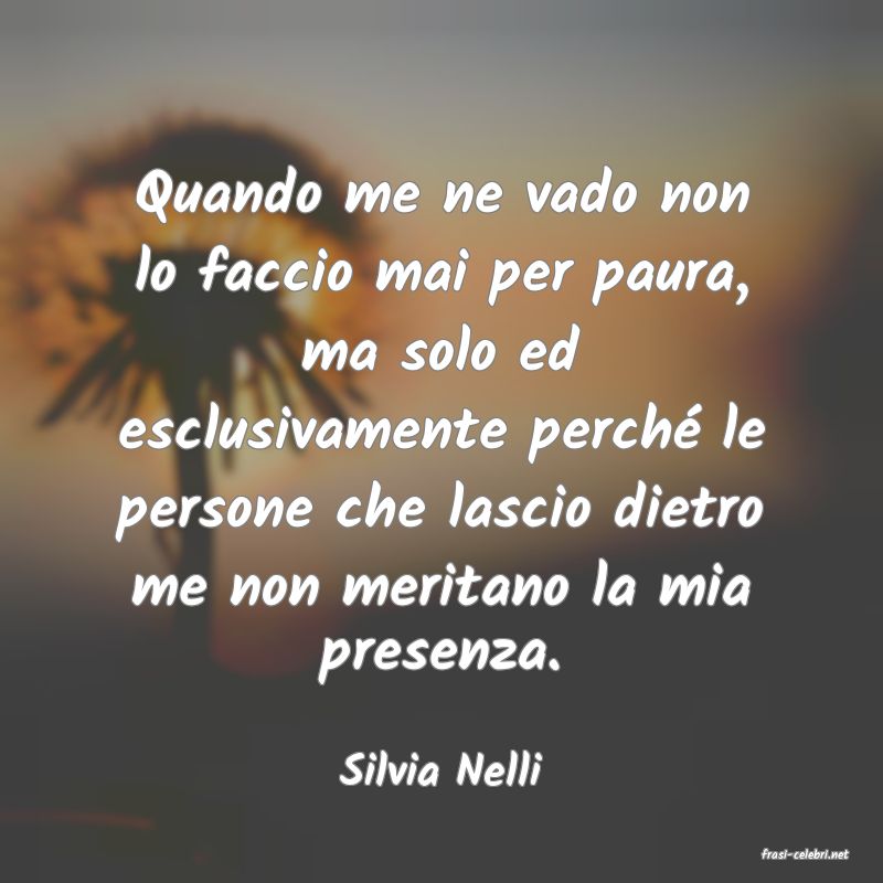 frasi di  Silvia Nelli
