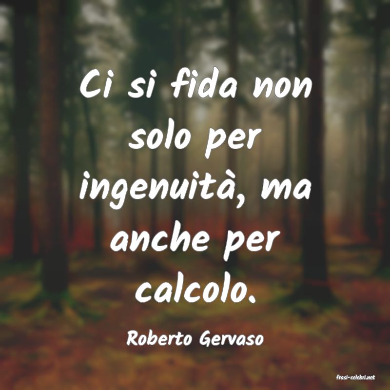 frasi di  Roberto Gervaso
