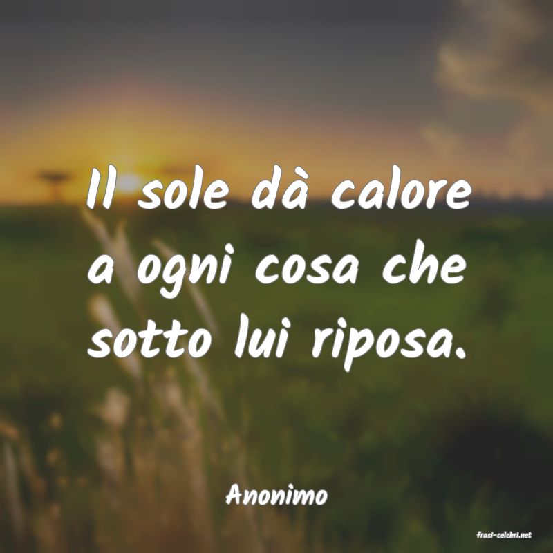 frasi di Anonimo