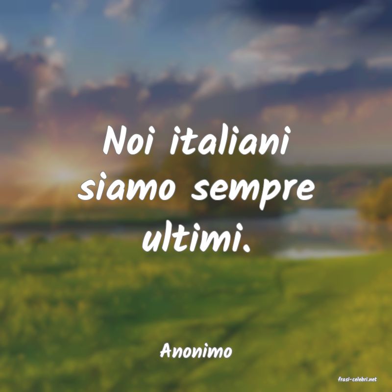 frasi di Anonimo