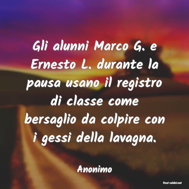 frasi di Anonimo