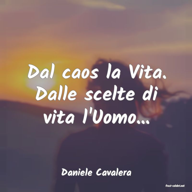 frasi di Daniele Cavalera