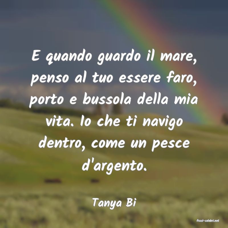 frasi di Tanya Bi