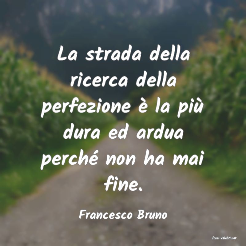 frasi di Francesco Bruno