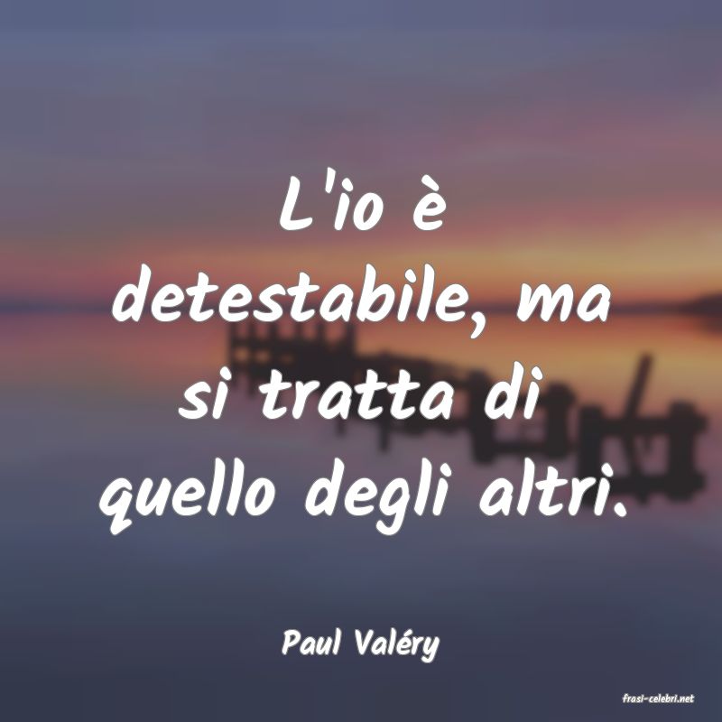 frasi di Paul Valry