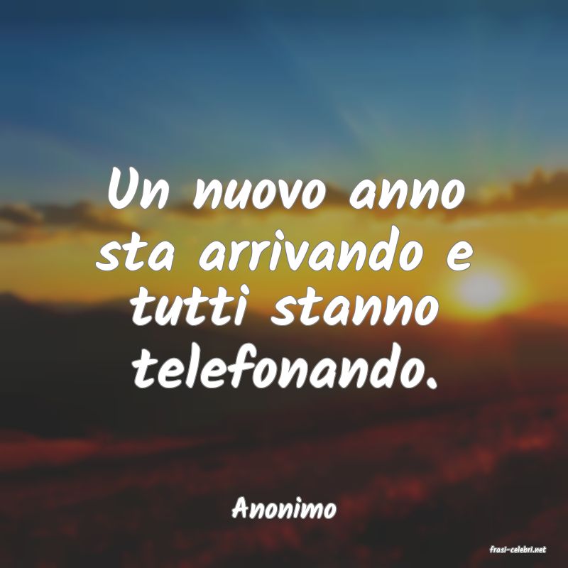 frasi di Anonimo