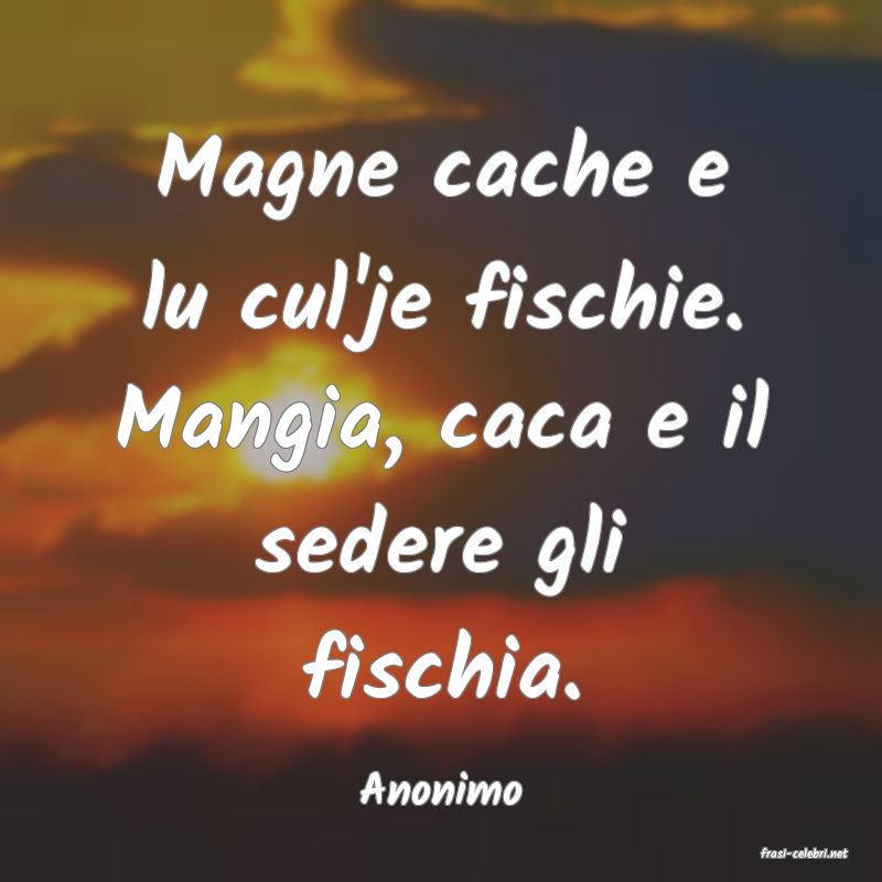 frasi di Anonimo