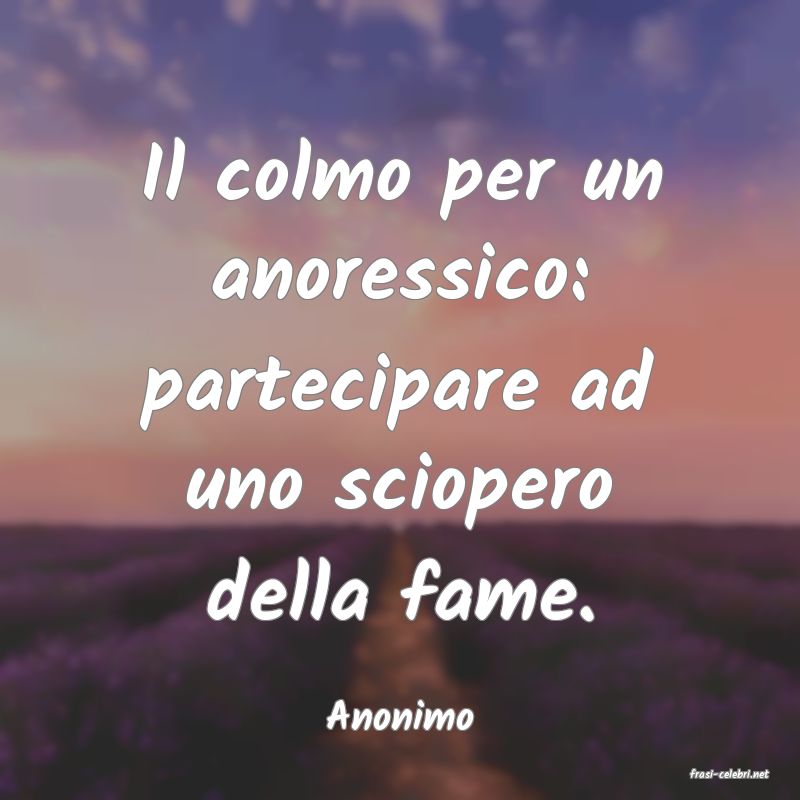 frasi di Anonimo