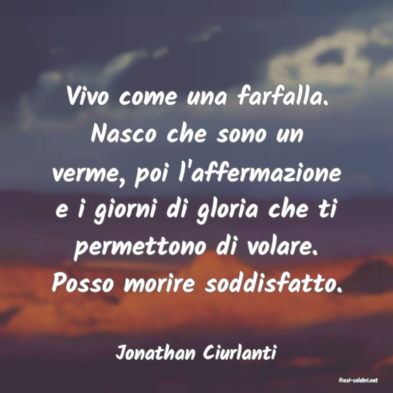 frasi di Jonathan Ciurlanti