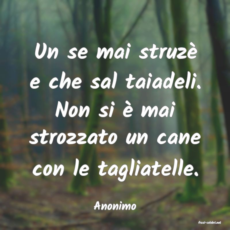 frasi di Anonimo